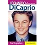 Leonardo DiCaprio: An Intimate Portrait (Snap Books: Star Biographies)
