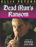 Dead Man's Ransom (Brother Cadfael Mysteries)