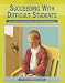 Book Succeeding with Difficult Students: New Strategies for Reaching Your Most Challenging Students