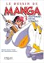 Le Dessin de manga, tome 3 : Mouvement, d�cor, sc�narios