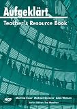 Aufgeklart - Teacher's Resource Book (Aufgeklart)
