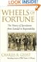 Wheels of Fortune: The History of Speculation from Scandal to Respectability