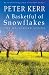 A Basketful of Snowflakes: One Mallorcan Spring