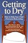 Getting to Dry: How to Help Your Child Overcome Bedwetting (Non)