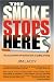 Books : The Smoke Stops Here!