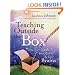 Teaching Outside the Box: How to Grab Your Students By Their Brains