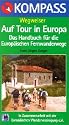 Auf Tour in Europa. Das Handbuch für die Europäischen Fernwanderwege
