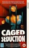 Caged Seduction [VHS]