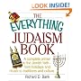 The Everything Judaism Book: A Complete Primer to the Jewish Faith-From Holidays and Rituals to Traditions and Culture (Everything Series)