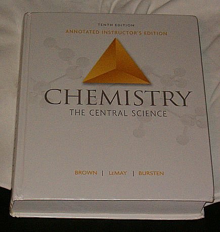 Chemistry Teacher s Edition: The Central Science