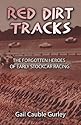 Red Dirt Tracks: The Forgotten Heroes of Early Stockcar Racing