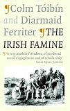 The Irish Famine: A Documentary