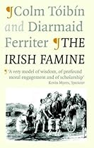 The Irish Famine: A Documentary