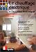 Chauffage �lectrique et isolation thermique