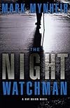 The Night Watchman (Ray Quinn Series, Book 1)