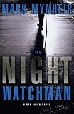 The Night Watchman (Ray Quinn Series, Book 1)
