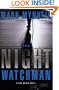 The Night Watchman (Ray Quinn Series, Book 1)