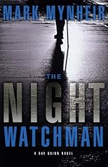 The Night Watchman (Ray Quinn Series, Book 1)
