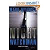 The Night Watchman (Ray Quinn Series, Book 1)