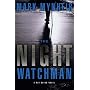 The Night Watchman (Ray Quinn Series, Book 1)