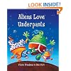 Aliens Love Underpants