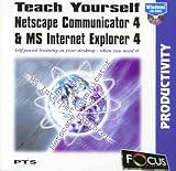 Teach Yourself Netscape Communicator 4 & Microsoft Internet Explorer 4