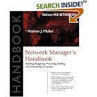 Click here to buy Network Manager's Handbook by  Nathan J. Muller.