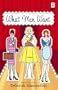 What Men Want (Red Dress Ink Novels)
