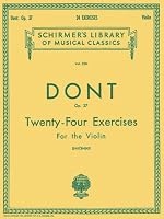 24 Exercises, Op 37: Violin Method (Schirmer's Library of Musical Classics, Vol. 328)