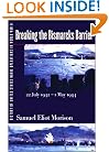 History of United States Naval Operations in World War II. Vol. 6: Breaking the Bismarcks Barrier, 22 July 1942-1 May 1944