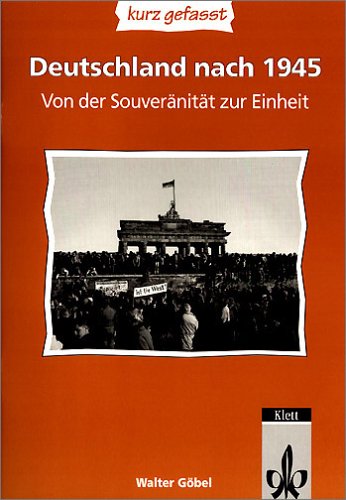 Deutschland nach 1945 Teil 2 - kurz gefasst
