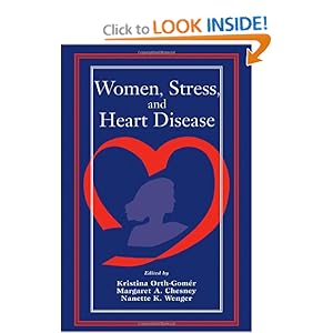 Women, Stress, and Heart Disease [Hardcover]
