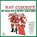 Ray Conniff - We Wish You A Merry Christmas (6 Medley songs)