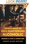 Understanding the High-Functioning Al...