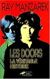 Les doors la véritable histoire