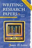 Writing Research Papers: A Complete Guide (perfect-bound) (11th Edition) (Writing Research Papers)
