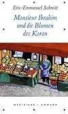 Monsieur Ibrahim und die Blumen des Koran