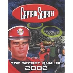 "Captain Scarlet and the Mysterons" Annual 2002 (Annuals)