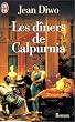 Les d�ners de Calpurnia: Roman