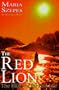 The Red Lion: The Elixir of Eternal Life