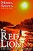 The Red Lion: The Elixir of Eternal Life