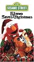 Elmo Saves Christmas [VHS]