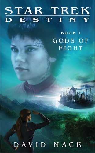 Star Trek: Destiny: Gods of Night
