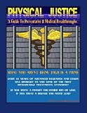 Physical Justice