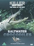 Killer Instinct - Saltwater Crocodiles [2002] [DVD]