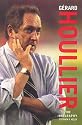 Gerard Houllier: The Biography