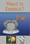 What Is Energy? DVD