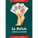 La belote et toutes ses variantes