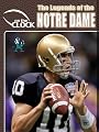 The Legends of the Notre Dame Fighting Irish