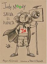 Judy Moody salva el planeta  (Judy Moody Saves the World)